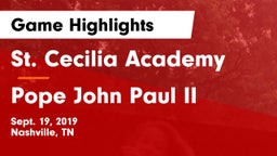 St. Cecilia Academy  vs Pope John Paul II Game Highlights - Sept. 19, 2019