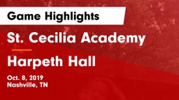 St. Cecilia Academy  vs Harpeth Hall Game Highlights - Oct. 8, 2019