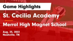 St. Cecilia Academy  vs Merrol High Magnet School Game Highlights - Aug. 25, 2022