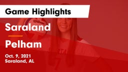 Saraland  vs Pelham  Game Highlights - Oct. 9, 2021