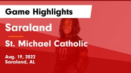 Saraland  vs St. Michael Catholic  Game Highlights - Aug. 19, 2022