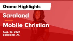 Saraland  vs Mobile Christian  Game Highlights - Aug. 20, 2022