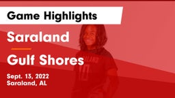 Saraland  vs Gulf Shores  Game Highlights - Sept. 13, 2022