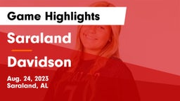 Saraland  vs Davidson  Game Highlights - Aug. 24, 2023