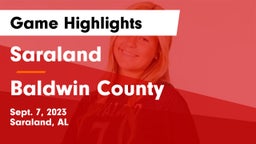 Saraland  vs Baldwin County  Game Highlights - Sept. 7, 2023