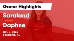 Saraland  vs Daphne  Game Highlights - Oct. 7, 2023