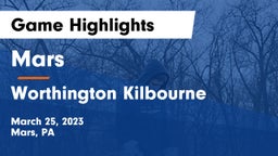 Mars  vs Worthington Kilbourne  Game Highlights - March 25, 2023
