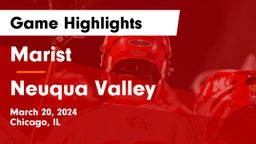 Marist  vs Neuqua Valley  Game Highlights - March 20, 2024