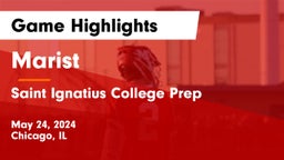 Marist  vs Saint Ignatius College Prep Game Highlights - May 24, 2024