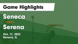 Seneca  vs Serena  Game Highlights - Oct. 17, 2022