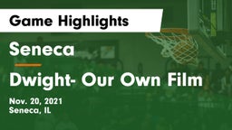Seneca  vs Dwight- Our Own Film Game Highlights - Nov. 20, 2021