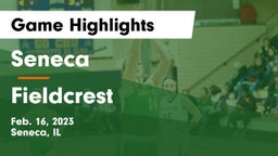 Seneca  vs Fieldcrest Game Highlights - Feb. 16, 2023