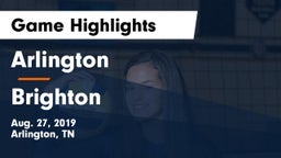 Arlington  vs Brighton  Game Highlights - Aug. 27, 2019