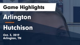 Arlington  vs Hutchison Game Highlights - Oct. 3, 2019