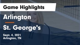 Arlington  vs St. George's  Game Highlights - Sept. 4, 2021
