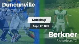 Matchup: Duncanville High vs. Berkner  2019