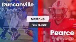 Matchup: Duncanville High vs. Pearce  2019
