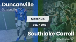 Matchup: Duncanville High vs. Southlake Carroll  2019