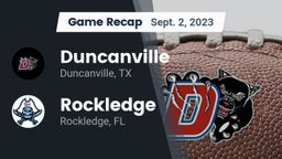 Recap: Duncanville  vs. Rockledge  2023