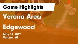 Verona Area  vs Edgewood  Game Highlights - May 10, 2022