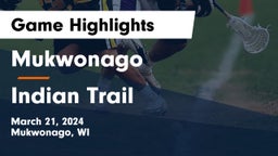 Mukwonago  vs Indian Trail  Game Highlights - March 21, 2024