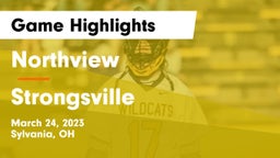 Northview  vs Strongsville  Game Highlights - March 24, 2023