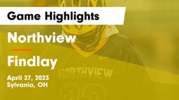 Northview  vs Findlay  Game Highlights - April 27, 2023