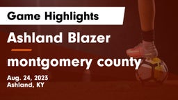 Ashland Blazer  vs montgomery county Game Highlights - Aug. 24, 2023