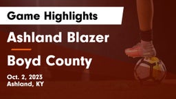 Ashland Blazer  vs Boyd County  Game Highlights - Oct. 2, 2023