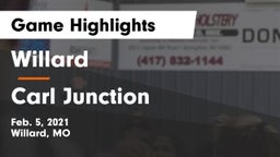 Willard  vs Carl Junction  Game Highlights - Feb. 5, 2021