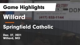 Willard  vs Springfield Catholic  Game Highlights - Dec. 27, 2021