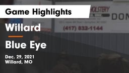 Willard  vs Blue Eye  Game Highlights - Dec. 29, 2021