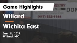 Willard  vs Wichita East  Game Highlights - Jan. 21, 2022