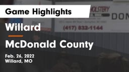 Willard  vs McDonald County  Game Highlights - Feb. 26, 2022