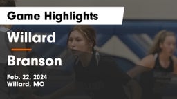 Willard  vs Branson  Game Highlights - Feb. 22, 2024