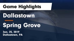 Dallastown  vs Spring Grove  Game Highlights - Jan. 25, 2019