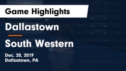 Dallastown  vs South Western  Game Highlights - Dec. 20, 2019