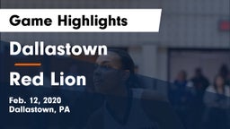 Dallastown  vs Red Lion  Game Highlights - Feb. 12, 2020