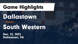 Dallastown  vs South Western  Game Highlights - Dec. 22, 2023