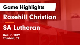 Rosehill Christian  vs SA Lutheran Game Highlights - Dec. 7, 2019