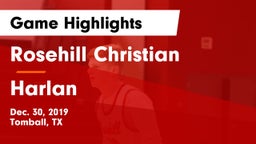 Rosehill Christian  vs Harlan Game Highlights - Dec. 30, 2019