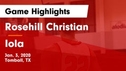 Rosehill Christian  vs Iola  Game Highlights - Jan. 3, 2020