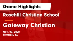 Rosehill Christian School vs Gateway Christian Game Highlights - Nov. 20, 2020