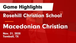 Rosehill Christian School vs Macedonian Christian Game Highlights - Nov. 21, 2020