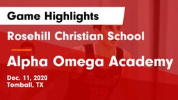 Rosehill Christian School vs Alpha Omega Academy  Game Highlights - Dec. 11, 2020