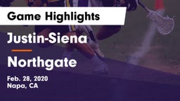 Justin-Siena  vs Northgate  Game Highlights - Feb. 28, 2020