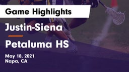 Justin-Siena  vs Petaluma HS Game Highlights - May 18, 2021