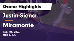 Justin-Siena  vs Miramonte  Game Highlights - Feb. 21, 2023