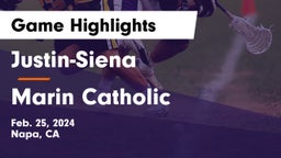 Justin-Siena  vs Marin Catholic  Game Highlights - Feb. 25, 2024