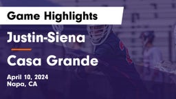 Justin-Siena  vs Casa Grande  Game Highlights - April 10, 2024